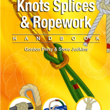 RYA Knots, Splices and Ropework Handbook