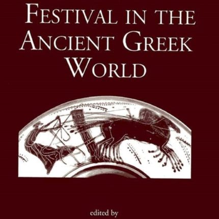 Sport and Festival in the Ancient Greek World