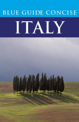 Blue Guide Concise Italy