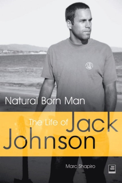 Natural Born Man: The Life of Jack Johnson