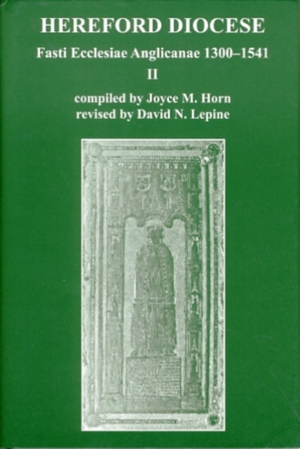 Fasti Ecclesiae Anglicanae 1300-1541: II: