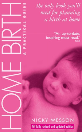 Home Birth: A Practical Guide