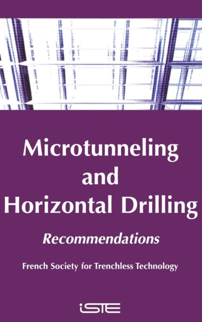 Microtunneling and Horizontal Drilling: Recommendations