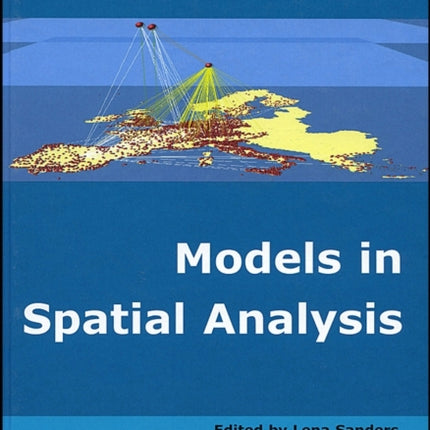 Models in Spatial Analysis