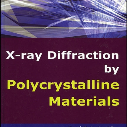 X-Ray Diffraction by Polycrystalline Materials