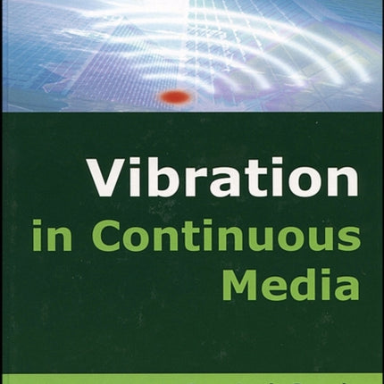 Vibration in Continuous Media