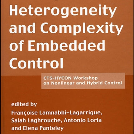 Taming Heterogeneity and Complexity of Embedded Control