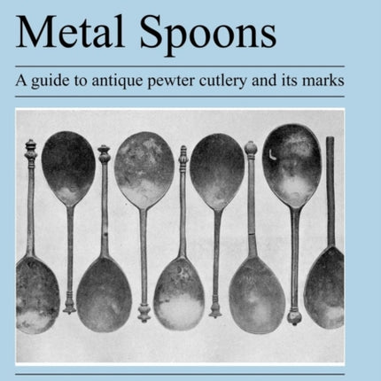 Old Base Metal Spoons