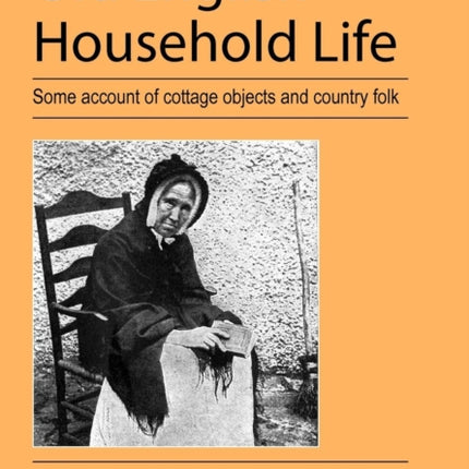 Old English Household Life