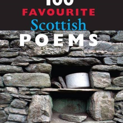 100 Favourite Scottish Poems