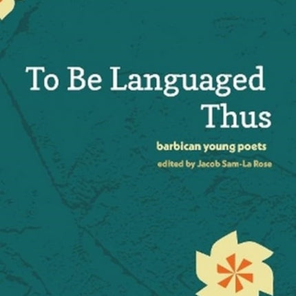 To Be Languaged Thus