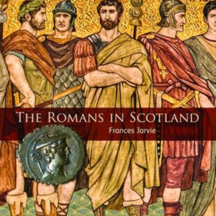 The Romans in Scotland