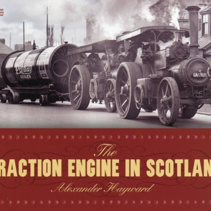 The Traction Engine in Scotland