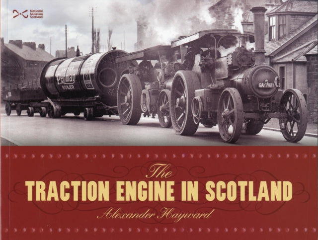 The Traction Engine in Scotland