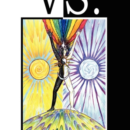 Vs.: Duality and Conflict in Magick, Mythology and Paganism