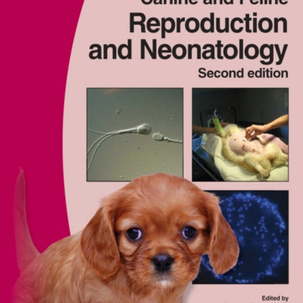 BSAVA Manual of Canine and Feline Reproduction and Neonatology