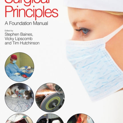 BSAVA Manual of Canine and Feline Surgical Principles: A Foundation Manual