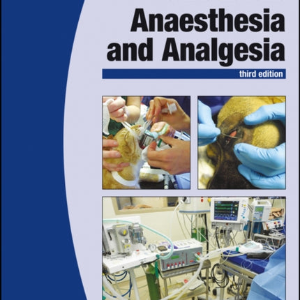 BSAVA Manual of Canine and Feline Anaesthesia and