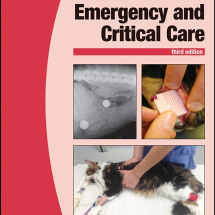 BSAVA Manual of Canine and Feline Emergency and Critical Care