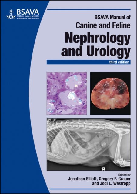 BSAVA Manual of Canine and Feline Nephrology and Urology