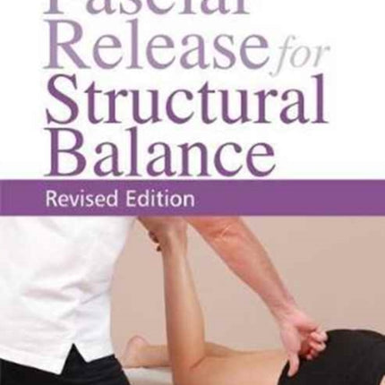 Fascial Release for Structural Balance