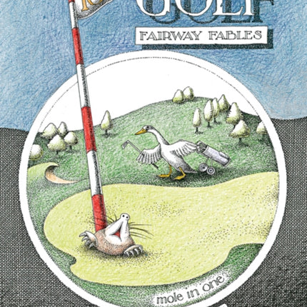 Golf: Fairway Fables