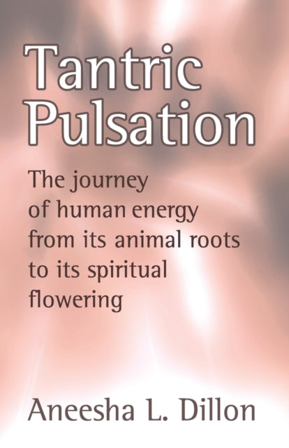 Tantric Pulsation