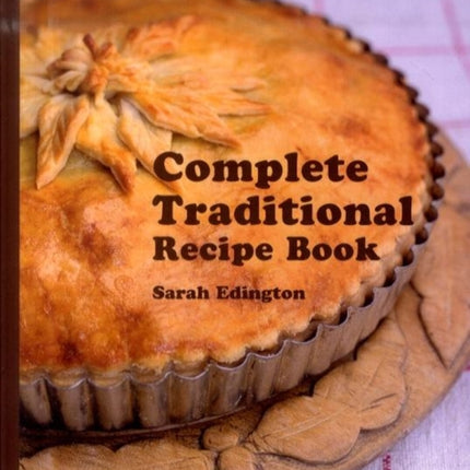 Complete Traditional Recipe Book