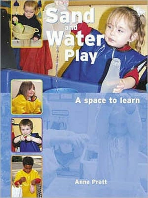 Sand and Water Play: A Space to Learn