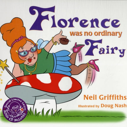 Florence Was No Ordinary Fairy