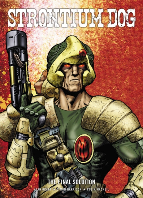 Strontium Dog: The Final Solution