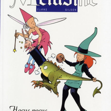 Melusine Vol.1: Hocus Pocus