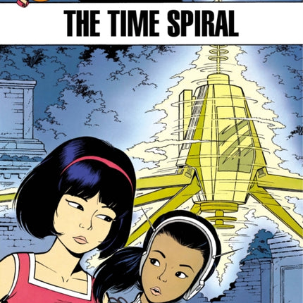 Yoko Tsuno Vol. 2: the Time Spiral