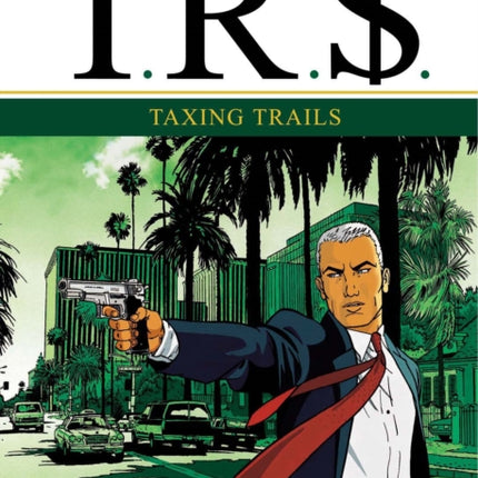 IR$ Vol.1: Taxing Trails