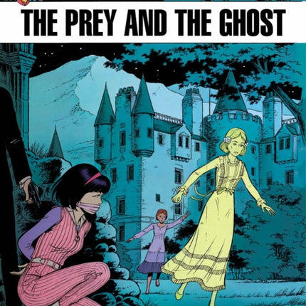 Yoko Tsuno Vol. 3: The Prey And The Ghost