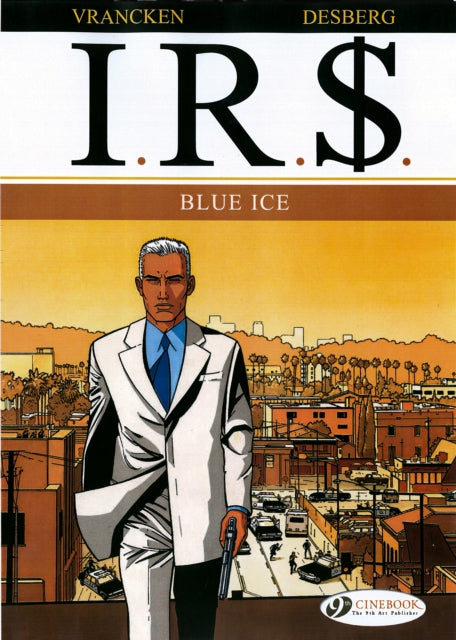 IR$ Vol.2: Blue Ice