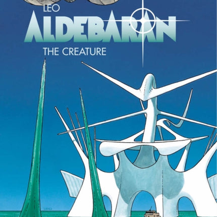 Aldebaran Vol. 3: The Creature