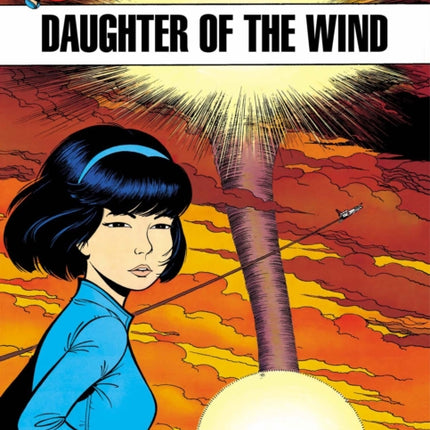 Yoko Tsuno 4 - Daughter of the Wind