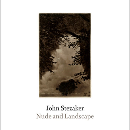 John Stezaker: The Nude and Landscape