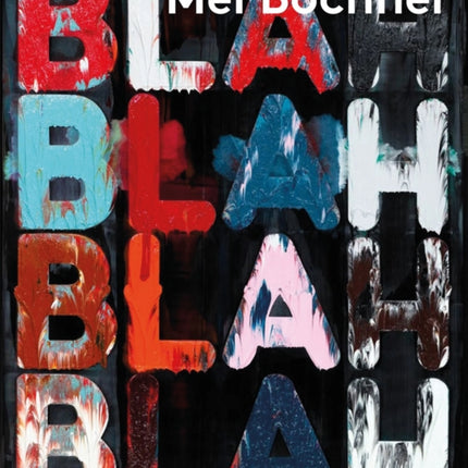 Mel Bochner: If the Colour Changes