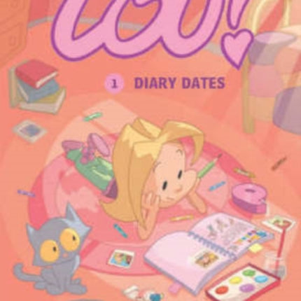 Lou!: Diary Dates: v. 1