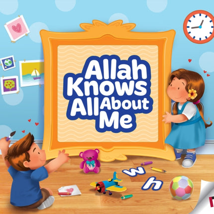 Allah Knows All About Me