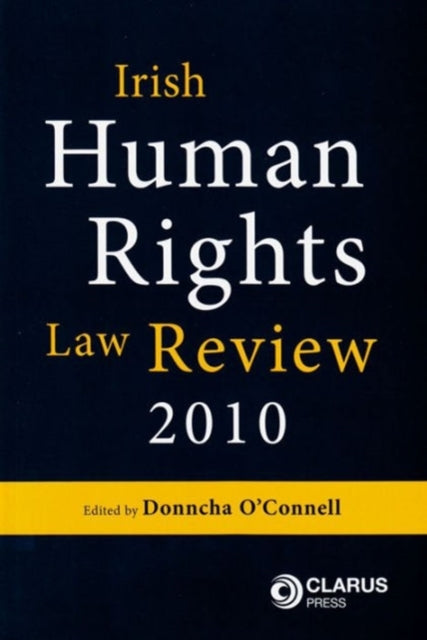 Irish Human Rights Law Review: 2010