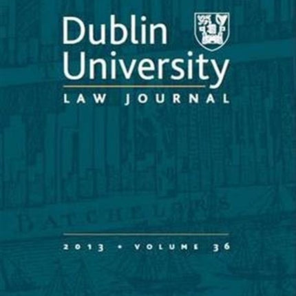 Dublin University Law Journal: Volume 36