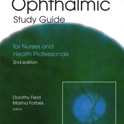 The Ophthalmic Study Guide
