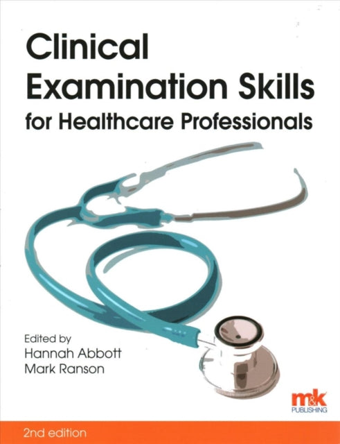 Clinical Examination Skills for Healthcare Professionals