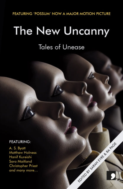 The New Uncanny: Tales of Unease