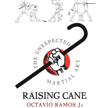 Raising Cane: The Unexpected Martial Art