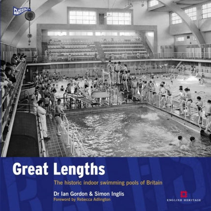 Great Lengths: The historic indoor swimming pools of Britain