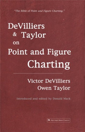 Devilliers and Taylor on Point and Figure Charting